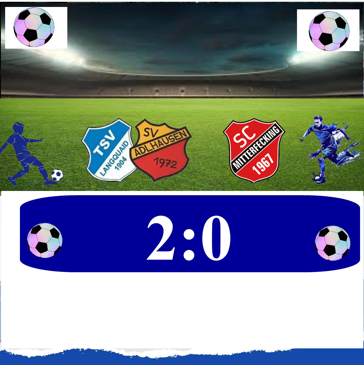 (SG) Adlhausen/TSV Langquaid II : Mitterfecking 2:0